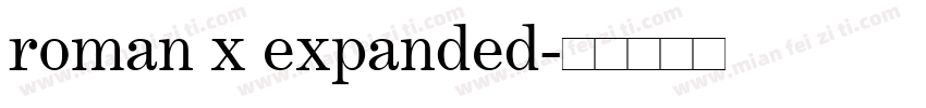 roman x expanded字体转换